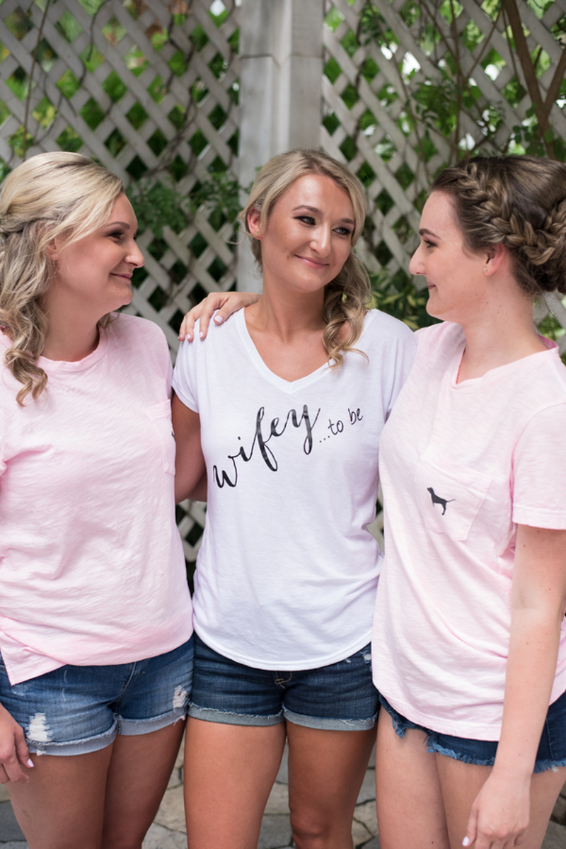 bride in wifey to be shirt with bridesmaid