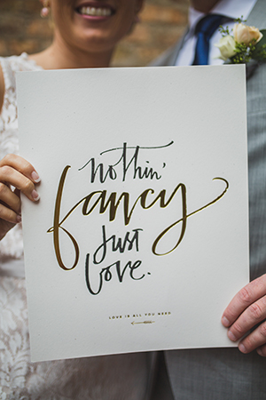 wedding saying, wedding sign, nothin fancy just love