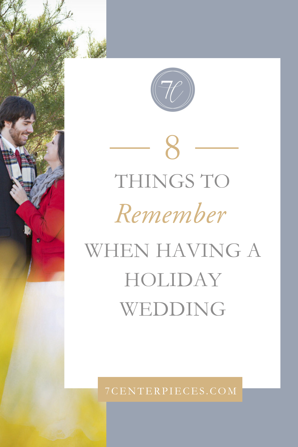 8 Things to Remember when Having a Holiday Wedding