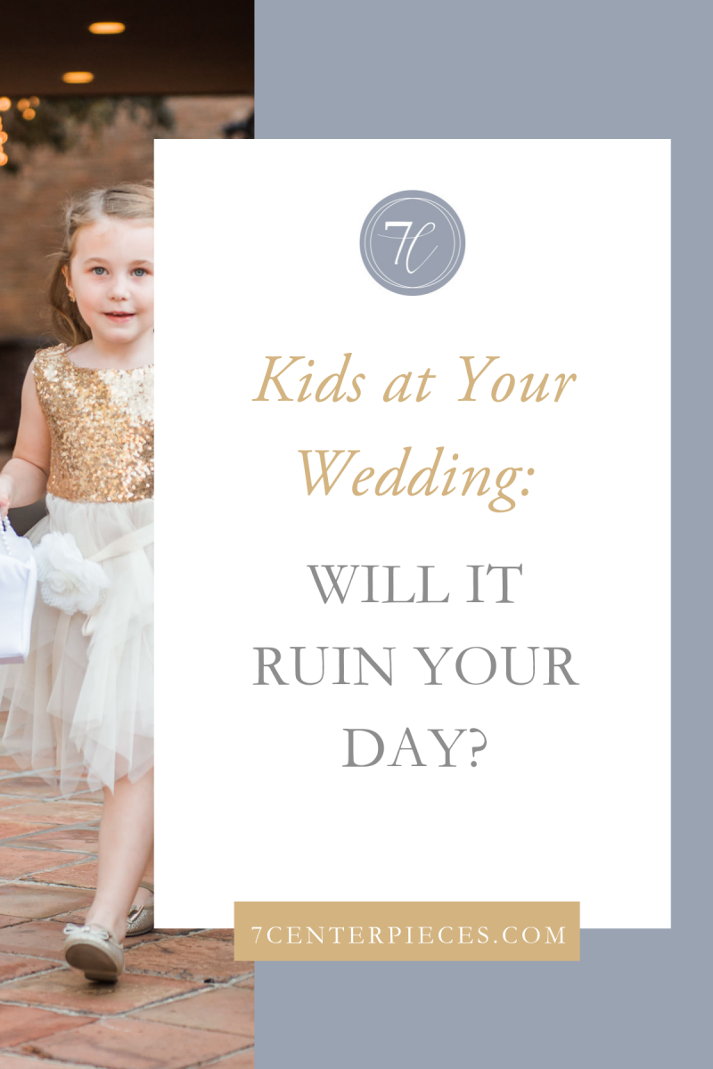 Kids at Your Wedding: Will It Ruin Your Day?