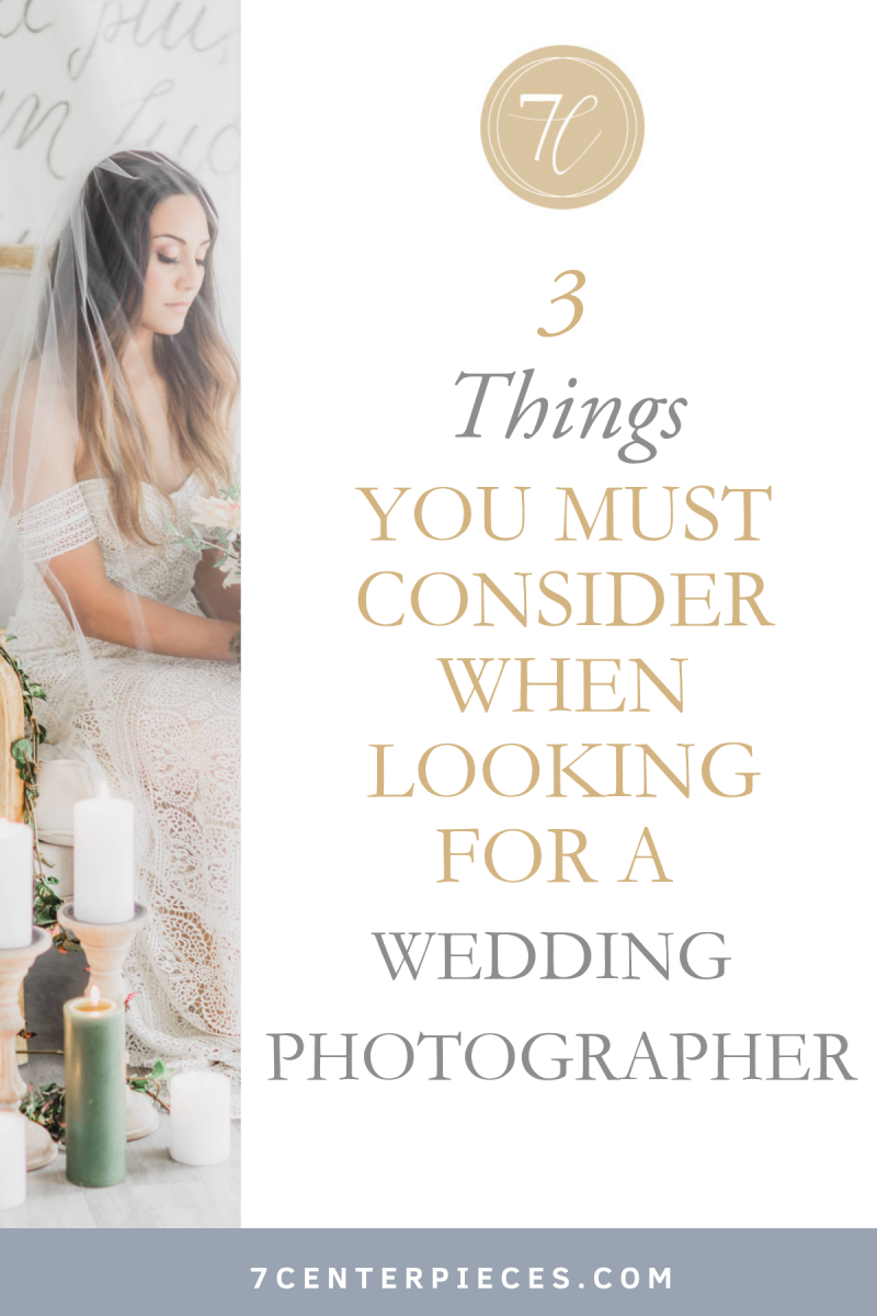 3 Things You Must Consider When Looking for a Wedding Photographer