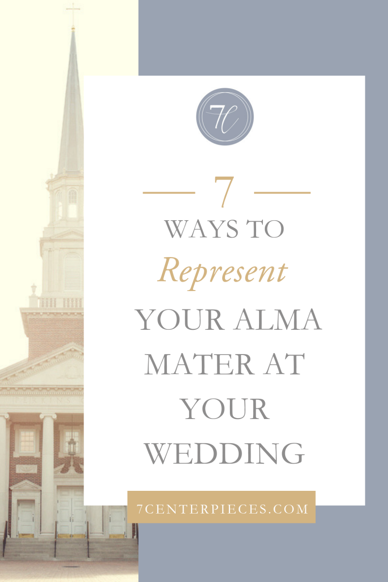 Download 7 Ways To Represent Your Alma Mater At Your Wedding Planning