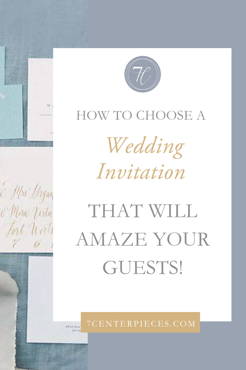 How to Choose a Wedding Invitation that Will Amaze Your Guests!