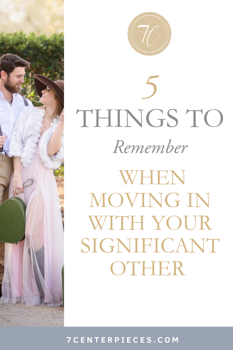 5 Things to Remember When Moving in with Your Significant Other