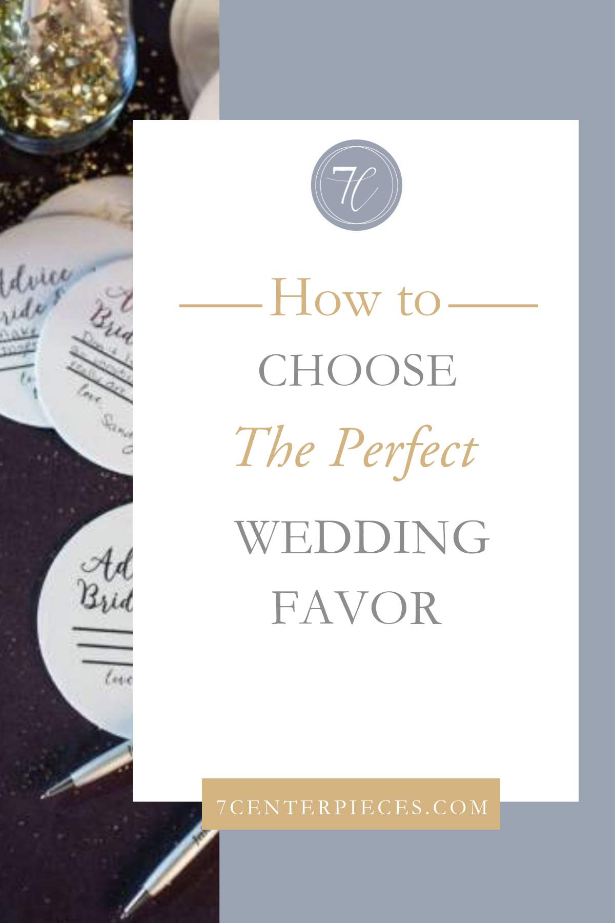 How to Choose The Perfect Wedding Favor